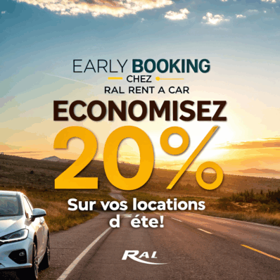 Early Booking chez RAL RENT A CAR : Économisez 20% sur vos locations d’été !